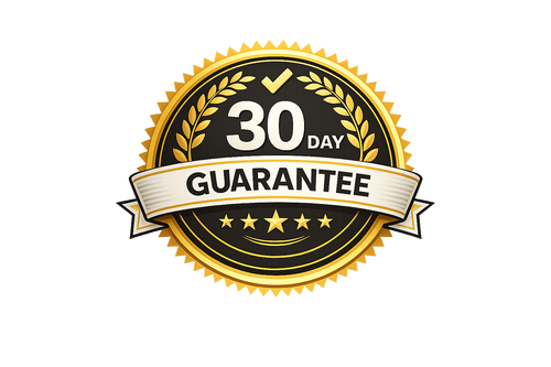 30 DAY GUARANTEE